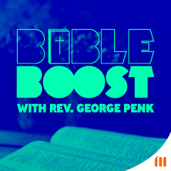 Bible Boost with George Penk